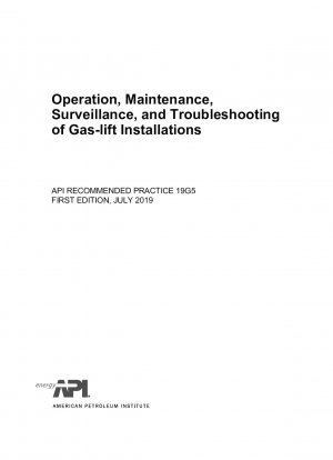 Operation@ Maintenance@ Surveillance@ and Troubleshooting of Gas-lift Installations (FIRST EDITION)