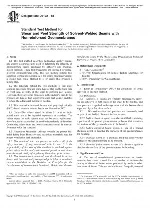 Standard Test Method for Shear and Peel Strength of Solvent-Welded Seams with Nonreinforced Geomembranes