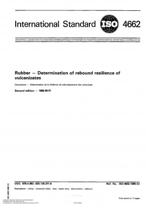 Rubber; Determination of rebound resilience of vulcanizates