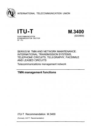 TMN Management Functions (Study Group 4; 110 pp)
