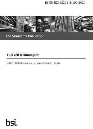  Fuel cell technologies. Stationary fuel cell power systems. Safety