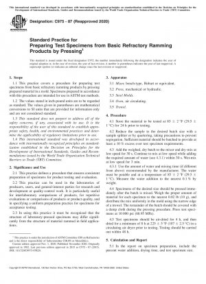 Standard Practice for Preparing Test Specimens from Basic Refractory Ramming Products by Pressing
