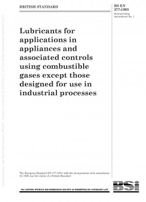 Lubricants for applications in appliances and associated controls using combustible gases except those designed for use in industrial processes