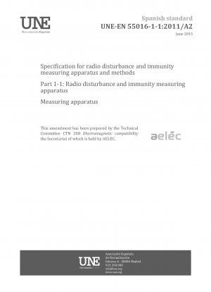 Specification for radio disturbance and immunity measuring apparatus and methods - Part 1-1: Radio disturbance and immunity measuring apparatus - Measuring apparatus