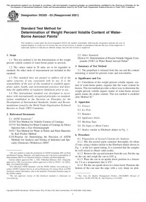 Standard Test Method for Determination of Weight Percent Volatile Content of Water-Borne Aerosol Paints