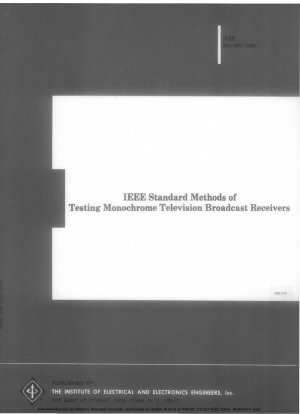 IEEE Standard Methods of Testing Monochrome Television Broadcast Receivers