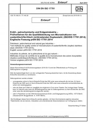 Ferrite/Austenite for the Petroleum, Petrochemical and Gas Industry (Draft)