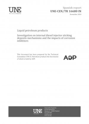 Liquid petroleum products - Investigation on internal diesel injector sticking deposits mechanisms and the impacts of corrosion inhibitors