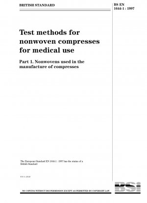 Test methods for nonwoven compresses for medical use - Nonwovens used in the manufacture of compresses