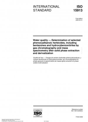 Water quality - Determination of selected phenoxyalkanoic herbicides, including bentazones and hydroxybenzonitriles by gas chromatography and mass spectrometry after solid phase extraction and derivatization