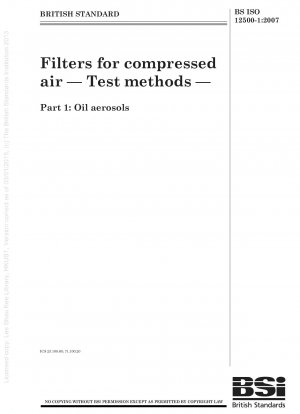 Filters for compressed air - Test methods - Oil aerosols