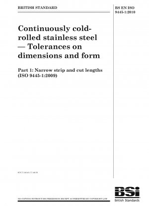 Continuously cold-rolled stainless steel - Tolerances on dimensions and form - Narrow strip and cut lengths