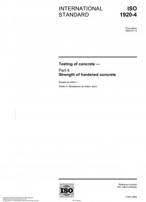 Testing of concrete - Part 4: Strength of hardened concrete