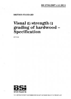 Visual grading of hardwood - Specification