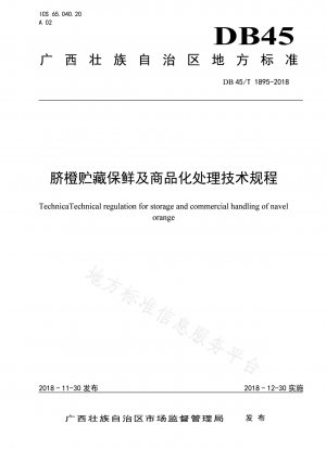 Technical regulations for storage, preservation and commercialization of navel oranges