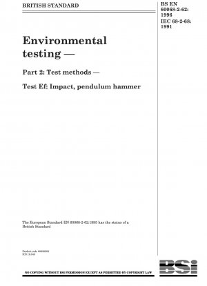 Environmental testing — Part 2 : Test methods — Test Ef : Impact, pendulum hammer