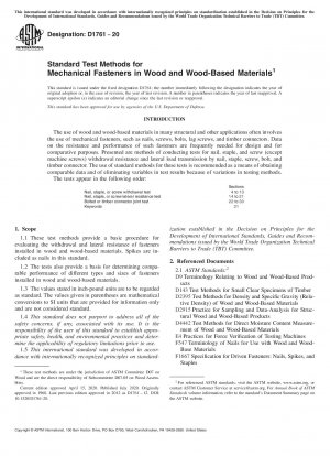 Standard Test Methods for Mechanical Fasteners in Wood and Wood-Based Materials