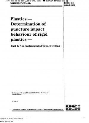 Plastics - Determination of multi-axial impact behaviour of rigid plastics - Non-instrumented impact testing