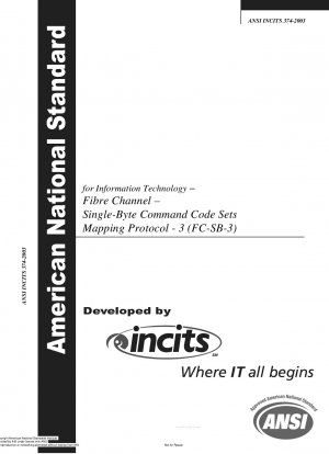 Information Technology   Fibre Channel   Single-Byte Command Code Sets Mapping Protocol - 3 (FC-SB-3)