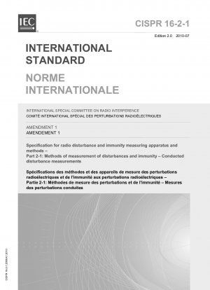INTERNATIONAL SPECIAL COMMITTEE ON RADIO INTERFERENCE AMENDMENT 1 Specification for radio disturbance and immunity measuring apparatus and methods – Part 2-1: Methods of measurement of disturbances and immunity – Conducted disturbance measurements