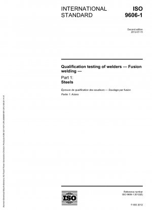 Qualification testing of welders - Fusion welding - Part 1: Steels