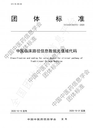 Classification and coding for value domain for clinical pathway of Tradtitional Chinese Medicine