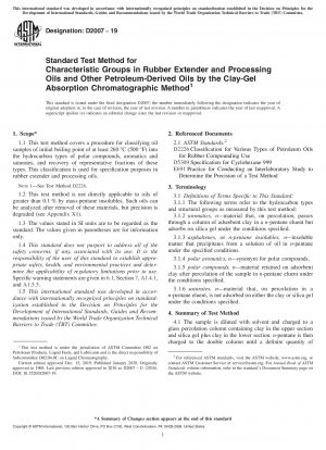 Standard Test Method for Characteristic Groups in Rubber Extender and Processing Oils and Other Petroleum-Derived Oils by the Clay—Gel Absorption Chromatographic Method