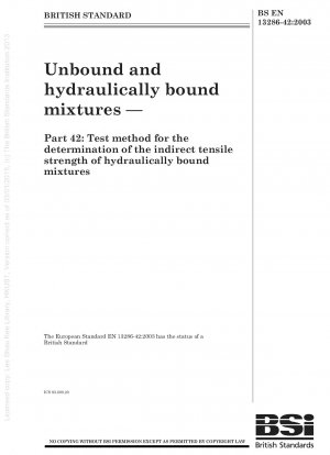 Unbound and hydraulically bound mixtures - Test method for the determination of the indirect tensile strength of hydraulically bound mixtures