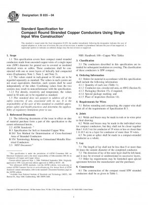Standard Specification for Compact Round Stranded Copper Conductors Using Single Input Wire Construction
