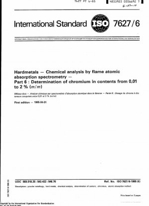 Hardmetals; Chemical analysis by flame atomic absorption spectrometry; Part 6 : Determination of chromium in contents from 0,01 to 2 % (m/m)