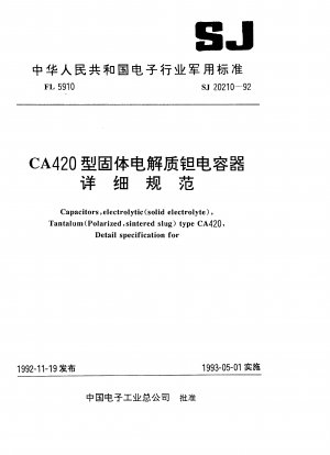 Capacitors,electrolytic(solid electrolyte),Tantalum (Polarized sintered slug) Type CA420,Detail specification for