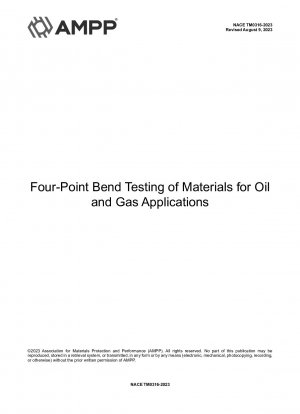 Four-Point Bend Testing of Materials for Oil and Gas Applications