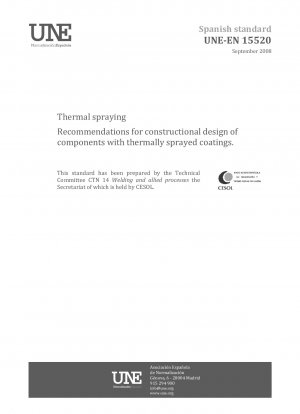 Thermal spraying - Recommendations for constructional design of components with thermally sprayed coatings