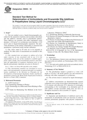 Standard Test Method for Determination of Antioxidants and Erucamide Slip Additives in Polyethylene Using Liquid Chromatography (LC)