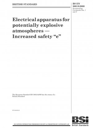 Electrical apparatus for potentially explosive atmospheres — Increased safety "e"