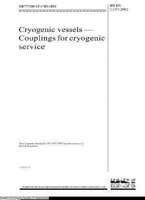 Cryogenic vessels - Couplings for cryogenic service