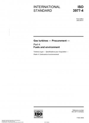 Gas turbines - Procurement - Part 4: Fuels and environment