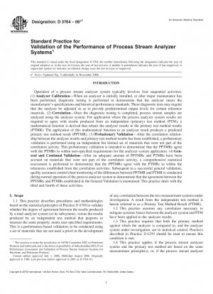 Standard Practice for Validation of the Performance of Process Stream Analyzer Systems