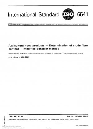 Agricultural food products; Determination of crude fibre content; Modified Scharrer method