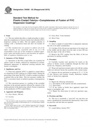Standard Test Method for Plastic-Coated Fabrics&x2014;Completeness of Fusion of PVC  Dispersion Coatings