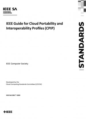 IEEE Guide for Cloud Portability and Interoperability Profiles (CPIP)