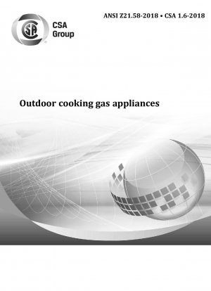 Standard for Outdoor Cooking Gas Appliances (same as CSA 1.6b)