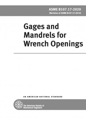 Gages and Mandrels for Wrench Openings