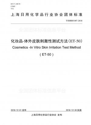 Cosmetics -In Vitro Skin Irritation Test Method（ET-50）