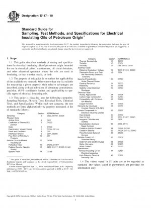 Standard Guide for Sampling, Test Methods, and Specifications for Electrical Insulating Oils of Petroleum Origin
