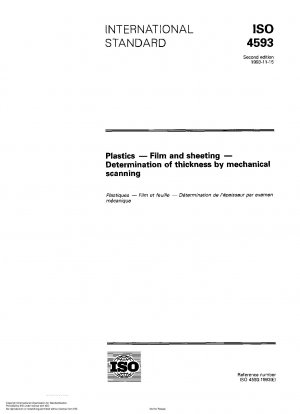 Plastics; film and sheeting; determination of thickness by mechanical scanning