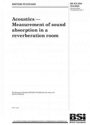 Acoustics - Measurement of sound absorption in a reverberation room