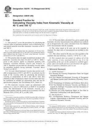 Standard Practice for  Calculating Viscosity Index from Kinematic Viscosity at 40&x2009;&xb0;C  and 100&x2009;&xb0;C