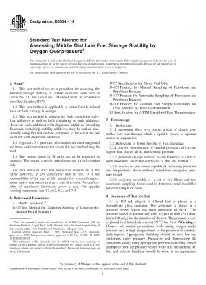 Standard Test Method for  Assessing Middle Distillate Fuel Storage Stability by Oxygen   Overpressure
