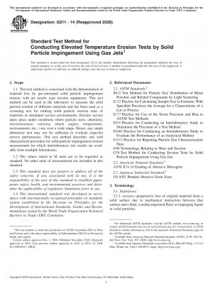 Standard Test Method for Conducting Elevated Temperature Erosion Tests by Solid Particle Impingement Using Gas Jets